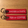 Chicken or Pasta - Tea of Coffee
