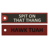 Hawk Tuah - Spit On That Thang